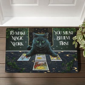 Cat Doormat Tarot To Make Magic Work You Must Believe First BNT404DM
