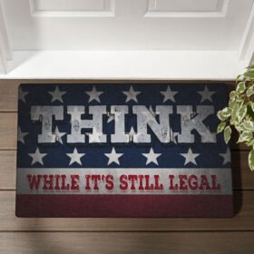 American Doormat Think While It's Still Legal BNV412DM