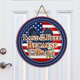 American Door Sign Brave Wooden Sign NTB409WD