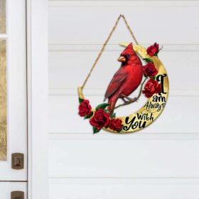 Cardinal I Am Always With You Wooden Door Sign THB3570WD