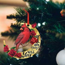 Cardinal Ornament - Sympathy Christmas Gift - I Am Always With You - Christmas Tree Decorations - 2022 Christmas Ornament - Memorial Gifts For The Loss Of A Loved One - Christmas Decorations, Wooden Ornament ANT314O