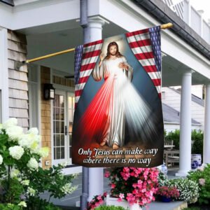 Divine Mercy Flag Only Jesus Can Make Way Where There Is No Way DDH3095F