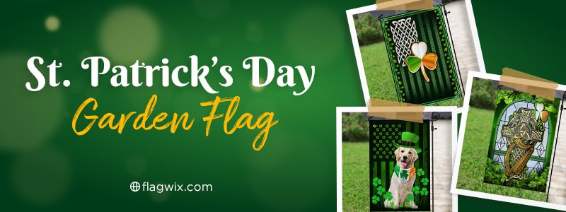 ST Patricks Day Gadern Flag