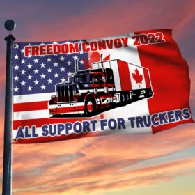 Freedom Convoy Flag All Support For Truckers Freedom Freedom Convoy 2022 Canadian Trucker Mandate Freedom TRV1786GF