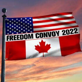 Freedom Convoy 2022 Grommet Flag, Truckers For Freedom, Mandate Freedom, Canadian American Grommet Flag QNN702GFv1