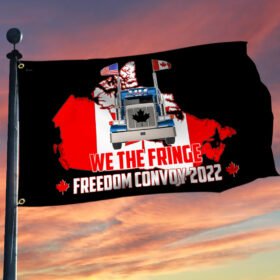 Freedom Convoy 2022 Grommet Flag We The Fringe DHP3293GF