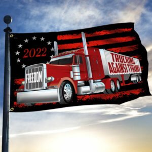 Support Freedom Convoy 2022 Grommet Flag Trucking Against Tyranny DHP3314GF