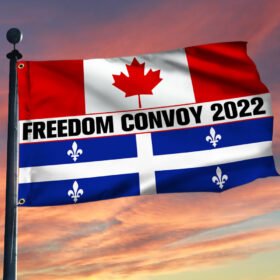 Freedom Convoy 2022 Quebec Canadian Grommet Flag, Mandate Freedom, Truckers For Freedom, We The Fringe QNN702GFv4