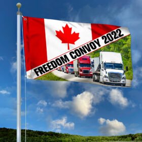 Freedom Convoy 2022 Grommet Flag, Truckers For Freedom, Canadian Trucker, Mandate Freedom, Support Trucker QNN800GF