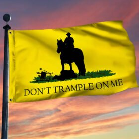 Don't Trample On Me Grommet Flag, Freedom Convoy 2022, Mandate Freedom QNN805GF