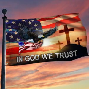 In God We Trust Eagle Christian Cross Grommet Flag LHA2089GF
