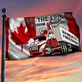 Freedom Convoy 2022 Truck Canada We The Fringe Grommet Flag  MLH2219GF