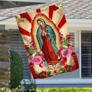 Our Lady Of Guadalupe. Mother Mary Roses. Virgin Mary Flag LHA2143F