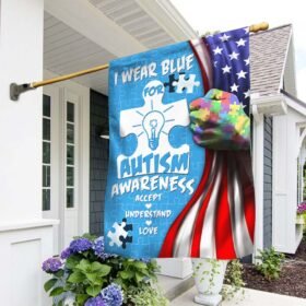 I Wear Blue For Autism Awareness Flag THH3798F