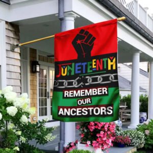 Juneteenth - Remember our Ancestors Flag NTB23F