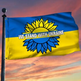 We stand With Ukraine Sunflower Grommet Flag QNN840GF
