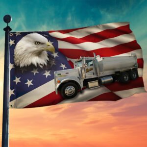 Trucker Flag Proud Dump Truck Driver Grommet Flag TRV1693GFv3