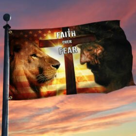 Jesus And Lion Grommet Flag Faith Over Fear BNL24GF