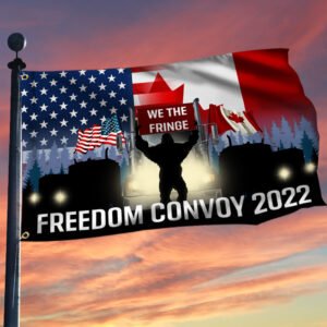 Freedom Convoy 2022 Grommet Flag We The Fringe, Bigfoot BNT510GF