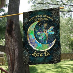 Hippie Dragonfly Flag Whisper Words of Wisdom Let it Be BNL152F