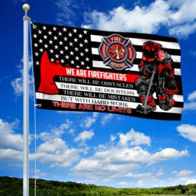 Firefighter Grommet Flag We Are Firefighters NNT476GF