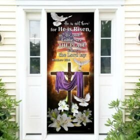 Easter Jesus Door Cover He Is Not Here For He Is Risen DBD3228D