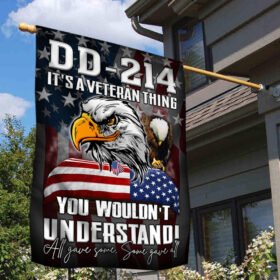 Veteran Eagle Flag DD 214 It's A Veteran Thing All Gave Some Some Gave All MLH2279F