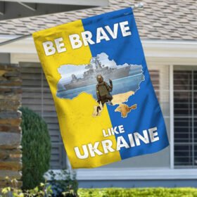 Ukraine Flag, Be Brave Like Ukraine, Stand With Ukraine TQN78F