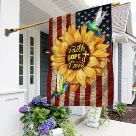Faith, Hope, Love, Hummingbirds Sunflower American Flag TPT98F