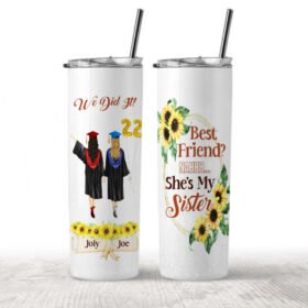 Personalized BFF Skinny Tumbler 20oz She Is My Sister PN0504ST