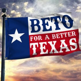 Beto For A Better Texas Grommet Flag TQN29GF