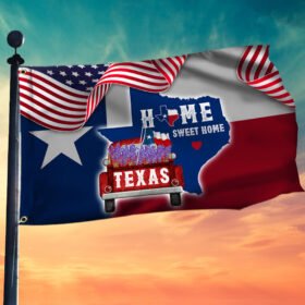 Texas Flag Texas Home Sweet Home Grommet Flag MLN159GF