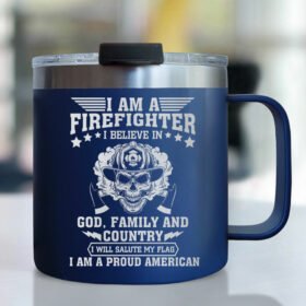 Proud American Firefighter Insulated Coffee Mug TPT237CM