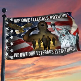 Veteran Eagle American Flag Statue Of Liberty Flag We Owe Our Veterans Everything Grommet Flag MLN200GF
