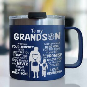 To My Grandson From Grandma, I'm Always Here For You Insulated Coffee Mug TPT173CM