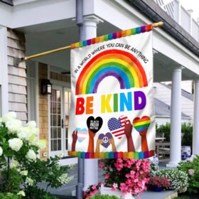 Be Kind Flag  In A World Where You Can Be Anything Be Kind Hippie Flag MLN302F