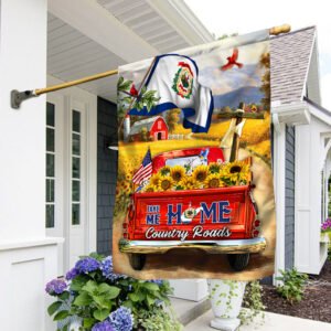 West Virginia. Take Me Home Country Roads, Sunflower Red Truck, Christian Cross American Flag TPT192Fv2