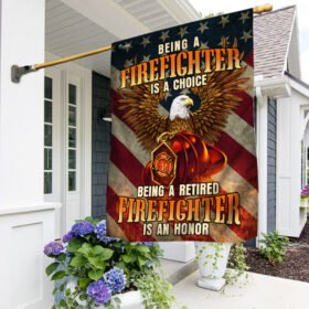 Firefighter Flag Being A Retired Firefighter Is An Honor Flag QTR188F