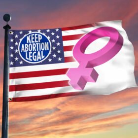 My Body My choice Grommet Flag Keep Abortion Legal TQN300GF