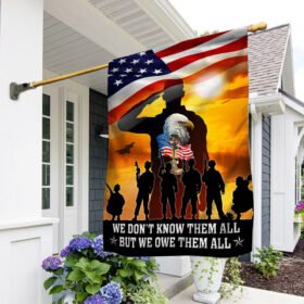 Veterans Flag We Don't Know Them All But We Owe Them All Veteran Flag QTR208F
