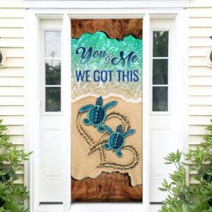 Turtle Door Cover You And Me We Got This LNT306D