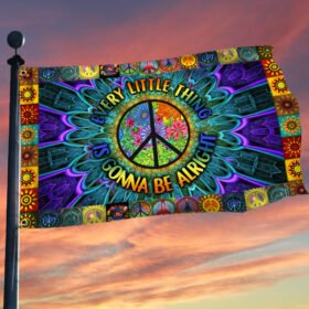 Hippie Grommet Flag Every Little Thing Is Gonna Be Alright Be Kind TQN325GF