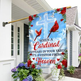 Cardinal When A Cardinal Appears In Your Yard It's A Visitor From Heaven Flag MLN386F