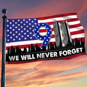 911 Flag September 11. We Will Never Forget. Patriot Day Grommet Flag TPT230GFv1
