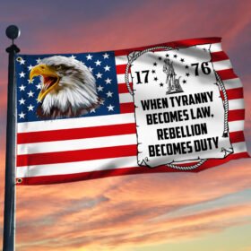 1776 Grommet Flag When Tyranny Becomes Law,  Rebellion Becomes Duty TQN357GF