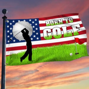 Born To Golf Grommet Flag TQN315GF