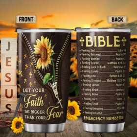 Christian Let Your Faith Be Bigger Than Your Fear Tumbler Bible Emergency Numbers Tumbler 20oz MLN429TU