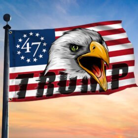 Trump 47 Grommet Flag Trump 2024 Eagle TQN416GF