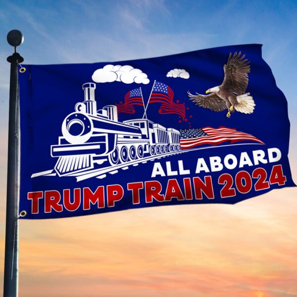 Trump 2024 Grommet Flag All Aboard The Trump Train LNT545F