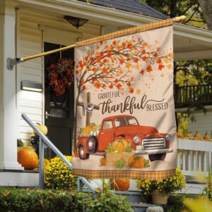 Fall Flag Fall Pumpkins Truck Thanksgiving Grateful Thankful Blessed Flag MLN495F